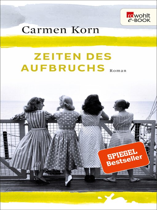 Title details for Zeiten des Aufbruchs by Carmen Korn - Available